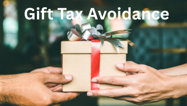 How to Avoid Gift Tax