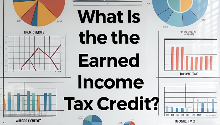 What is the Earned Income Tax Credit