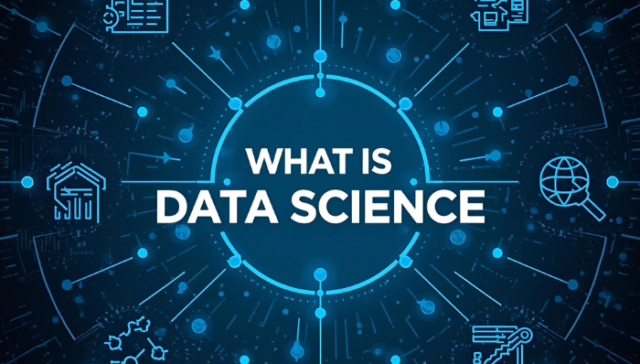 What is Data Science